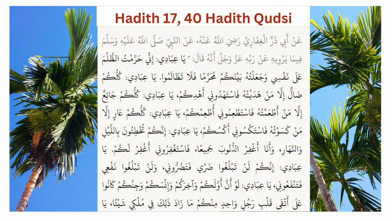 Hadith 17, 40 Hadith Qudsi