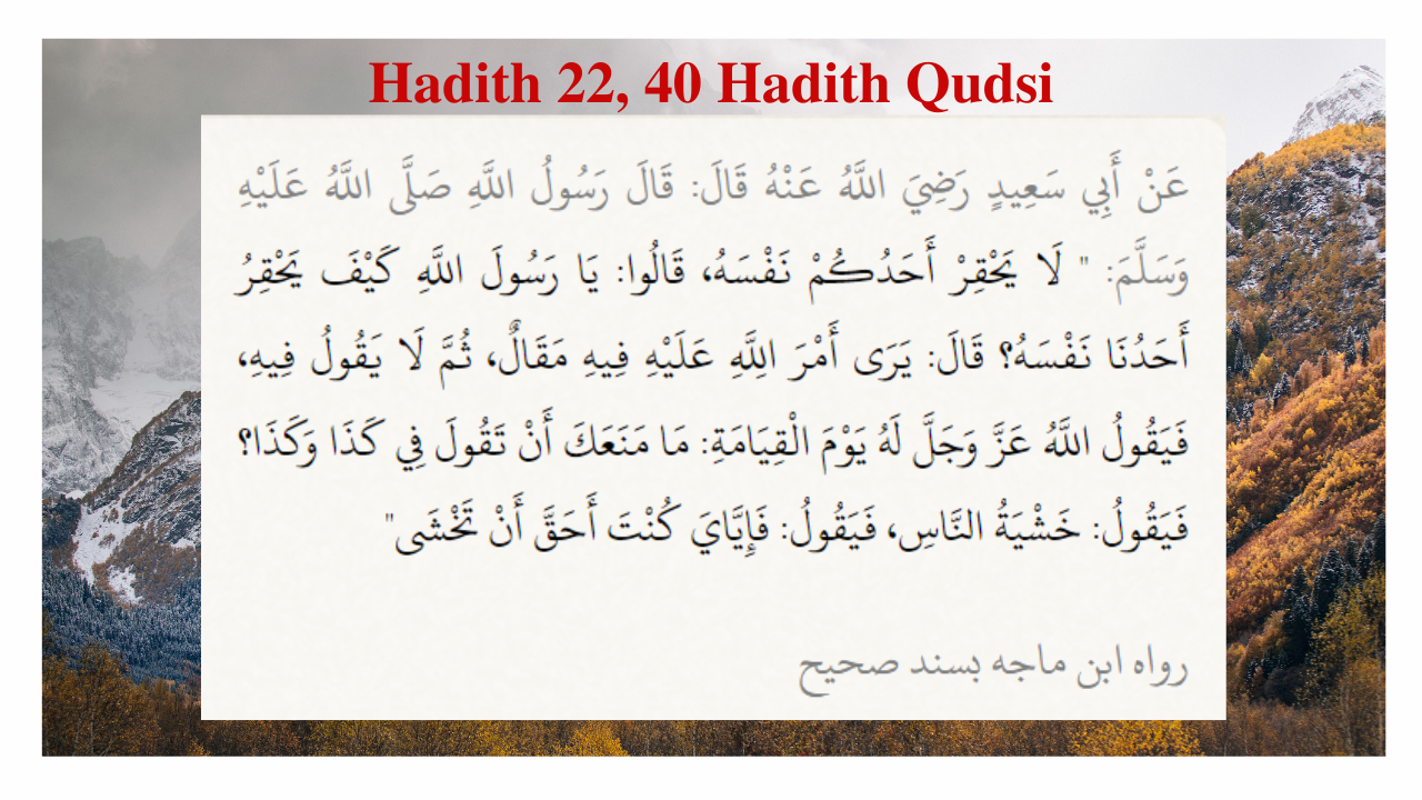 Hadith – 22, 40 Hadith Qudsi