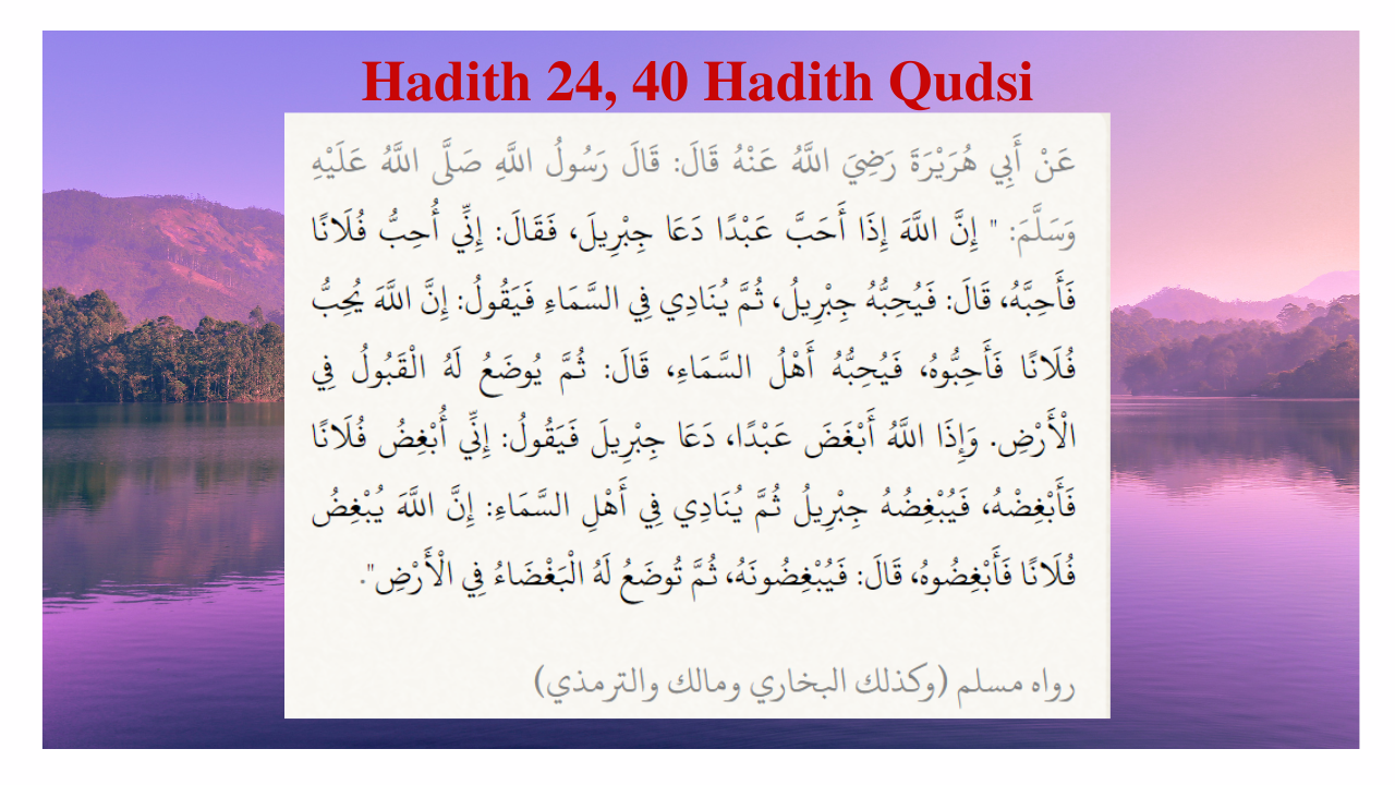 Hadith – 24, 40 Hadith Qudsi